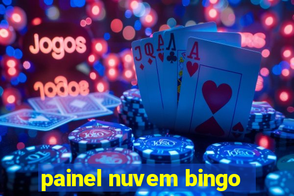 painel nuvem bingo